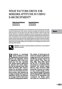 What Factors Drive Job Seekers Attitude in Using E-Recruitment
